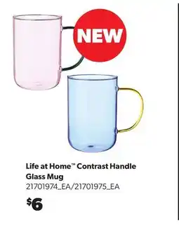 Real Canadian Superstore LIFE AT HOME CONTRAST HANDLE GLASS MUG offer