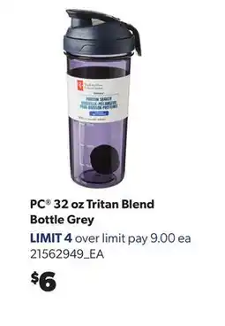 Real Canadian Superstore PC 32 OZ TRITAN BLEND BOTTLE GREY offer