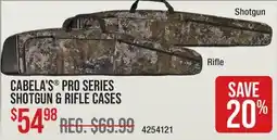 Cabela's CABELA'S PRO SERIES SHOTGUN & RIFLE CASES offer