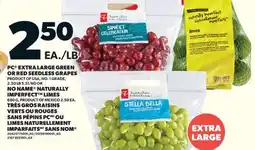 Valu-mart TRÈS GROS RAISINS VERTS OU ROUGES SANS PÉPINS PC OU LIMES NATURELLEMENT IMPARFAITS SANS NOM offer