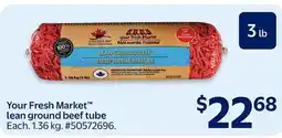 Walmart Your Fresh Market lean ground beef tube offer
