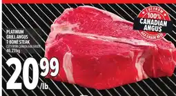 Metro PLATINUM GRILL ANGUS T-BONE STEAK offer