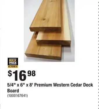 Home Depot 5/4 x 6 x 8' Premium Western Cedar Deck Board offer