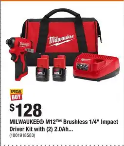 Home Depot MILWAUKEE M12 Brushless 1/4 Impact Driver Kit with (2) 2.0Ah Batteries & Charger offer
