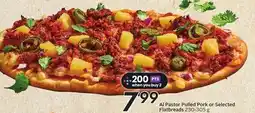 Sobeys AI Pastor Pulled Pork or Selected Flatheads offer