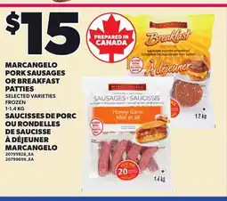 Independent Grocer MARCANGELO PORK SAUSAGES OR BREAKFAST PATTIES offer