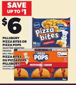 Independent Grocer PILLSBURY PIZZA BITES OR PIZZA POPS offer
