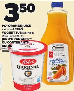 Independent Grocer PC ORANGE JUICE, 1.36 L OR ASTRO YOGURT TUB offer