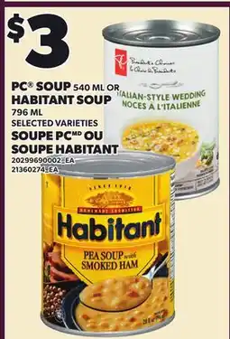 Independent Grocer PC SOUP, 540 ML OR HABITANT SOUP, 796 ML offer