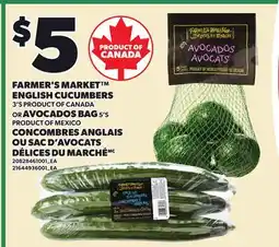Independent Grocer FARMER'S MARKET ENGLISH CUCUMBERS, 3'S OR AVOCADOS BAG, 5'S offer