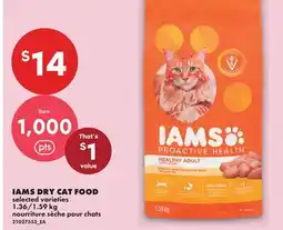No Frills IAMS DRY CAT FOOD, 1.36/1 offer
