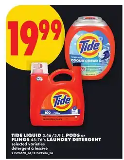 No Frills TIDE LIQUID 3.46/3.9 L, PODS OR FLINGS 45-76'S LAUNDRY DETERGENT offer