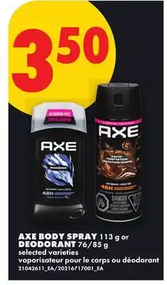 No Frills AXE BODY SPRAY, 113 G OR DEODORANT, 76/85 G offer