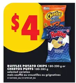 No Frills RUFFLES POTATO CHIPS, 180-200 G OR CHEETOS PUFFS, 180-285 G offer