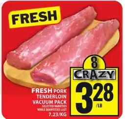 Food Basics FRESH PORK TENDERLOIN VACUUM PACK offer