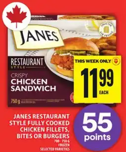 Food Basics JANES RESTAURANT STYLE FULLY COOKED CHICKEN FILLETS, BITES OR BURGERS offer