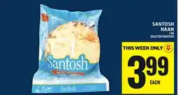 Food Basics SANTOSH NAAN offer