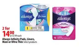 London Drugs Always Infinity Pads, Liners, Maxi or Ultra Thin Select products offer