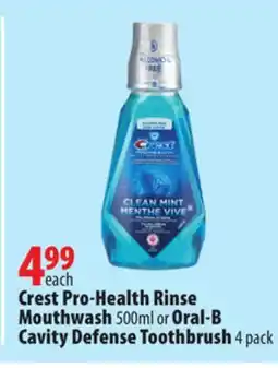 London Drugs Crest Pro-Health Rinse Mouthwash 500ml or Oral-B Cavity Defense Toothbrush offer
