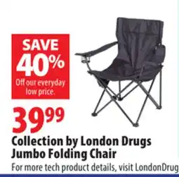 London Drugs Collection by London Drugs Jumbo Folding Chair offer