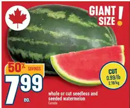 Marché Adonis whole or cut seedless and seeded watermelon offer