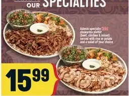 Marché Adonis Adonis specialty Halal shawarma platter offer