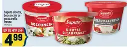 Marché Adonis Saputo ricotta, bocconcini or mozzarella fresca offer