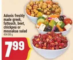Marché Adonis Adonis freshly made greek, fattouch, beet, chickpea or mousakaa salad offer