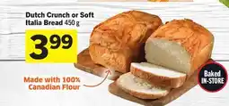 Foodland Dutch Crunch or Soft Italia Bread offer