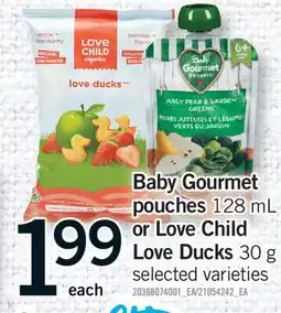 Fortinos BABY GOURMET POUCHES, 128 ML OR LOVE CHILD LOVE DUCKS, 30 G offer