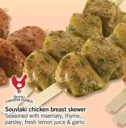 Fortinos SOUVLAKI CHICKEN BREAST SKEWER offer