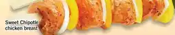 Fortinos SWEET CHIPOTLE CHICKEN BREAST offer