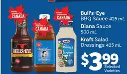 Fortinos BULL'S-EYE BBQ SAUCE, 425 ML DIANA SAUCE, 500 ML KRAFT SALAD DRESSINGS offer