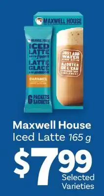 Fortinos MAXWELL HOUSE ICED LATTE offer