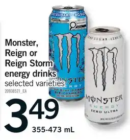 Fortinos MONSTER, REIGN OR REIGN STORM ENERGY DRINKS offer