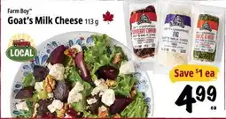 Farm Boy Farm Boy Goat's Milk Cheese offer