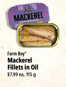 Farm Boy Farm Boy Mackerel Fillets in Oil offer
