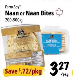 Farm Boy Farm Boy Naan or Naan Bites offer