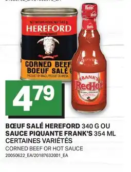 L'Intermarché BŒUF SALÉ, 340 G OU SAUCE PIQUANTE, 354 ML | CORNED BEEF OR HOT SAUCE offer