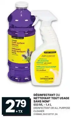 L'Intermarché DÉSINFECTANT OU NETTOYANT TOUT USAGE SANS NOM | DISINFECTANT OR ALL PURPOSE CLEANER, 650 ML - 1,4 L offer
