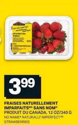 L'Intermarché FRAISES NATURELLEMENT IMPARFAITS SANS NOM |NO NAME NATURALLY IMPERFECT STRAWBERRIES , 12 OZ/340 G offer