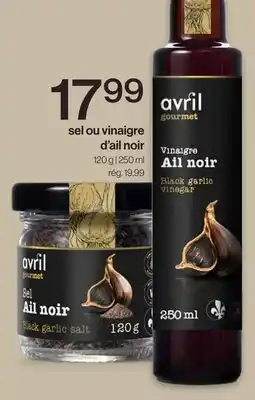 Avril sel ou Vinaigre d'ail noir offer