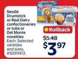 Walmart Nestlé Drumstick or Real Dairy or Del Monte novelties offer