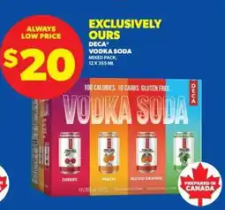 Real Canadian Liquorstore DECA Vodka Soda Mixed Pack offer