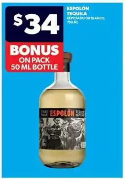 Real Canadian Liquorstore Espolón Tequila offer
