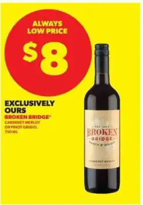 Real Canadian Liquorstore Broken Bridge Wine offer