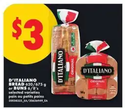 No Frills D'Italiano Bread or Buns offer