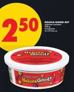 No Frills HELUVAGOOD! Dip offer