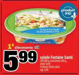Super C SALADE FONTAINE SANTÉ offer