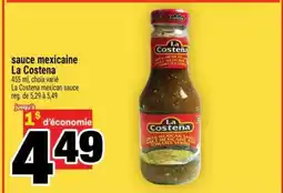 Super C sauce mexicaine La Costena offer